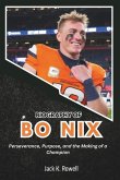 Biography of Bo Nix