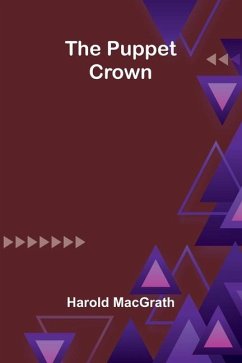 The Puppet Crown - Macgrath, Harold