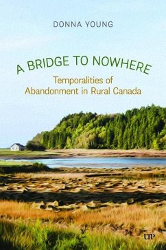 A Bridge to Nowhere - Young, Donna