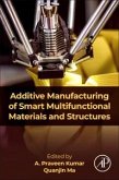 Additive Manufacturing of Smart Multifunctional Materials and Structures