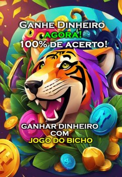 Ganhar Dinheiro Com Jogo Do Bicho (eBook, ePUB) - William