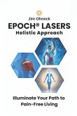 Epoch(R) Lasers Holistic Approach