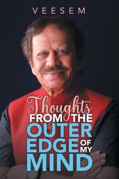 THOUGHTS FROM THE OUTER EDGE OF MY MIND - Veesem