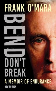 Bend, Don't Break - O'Mara, Frank