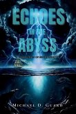 Echoes in the Abyss Echoes in the Abyss