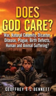 Does God Care? - Bennett, Geoffrey E L