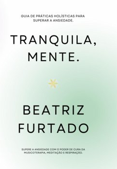 Cover Tranquila, Mente. (eBook, ePUB)