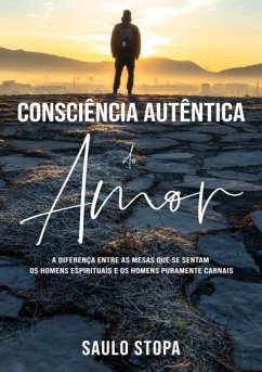 Cover Consciência Autêntica Do Amor (eBook, ePUB)