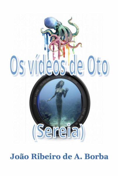 Os Vídeos De Oto (eBook, ePUB)