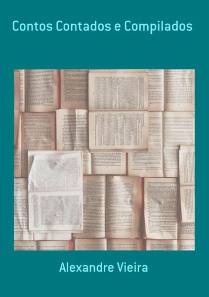 Contos Contados E Compilados (eBook, ePUB)