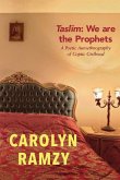 Taslim: We Are the Prophets Taslim: We Are the Prophets