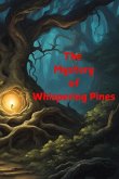 The Mystery of Whispering Pines