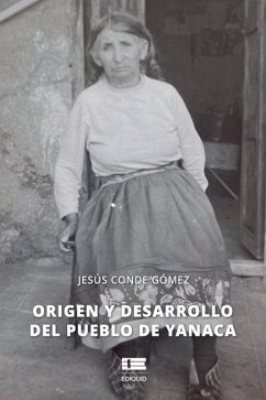 Cover Origen y desarrollo del pueblo de Yanaca