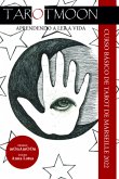 Tarot Moon - Aprendendo A Ler A Vida (eBook, PDF) Tarot Moon - Aprendendo A Ler A Vida (eBook, PDF)