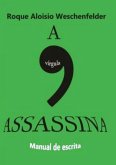 A Virgula Assassina (eBook, ePUB)