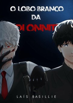 Cover O Lobo Branco Da Di Onniti (eBook, ePUB)