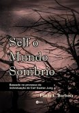 Self O Mundo Sombrio (eBook, ePUB)