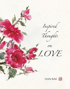 Inspired Thoughts on Love - Rae, Nan