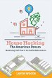 House Hacking The American Dream - Bild 1