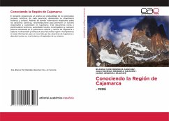 Conociendo la Región de Cajamarca Conociendo la Región de Cajamarca