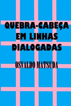 Cover Quebra-cabeça Em Linhas Dialogadas (eBook, PDF)