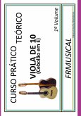 Curso Prático Teórico Viola De 10 Em E 1° Volume (eBook, ePUB)