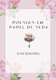 Poesias Em Papel De Seda (eBook, PDF)