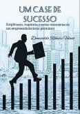 Um Case De Sucesso (eBook, PDF)
