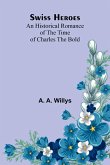 Swiss Heroes
