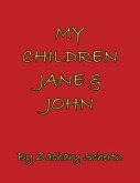 My Children Jane and John My Children Jane and John