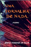 Uma Fornalha De Nada (eBook, PDF) Uma Fornalha De Nada (eBook, PDF)