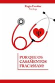 Por Que Os Casamentos Fracassam? (eBook, ePUB)