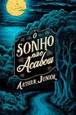 O Sonho Não Acabou (eBook, ePUB)
