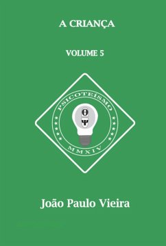 A Criança (eBook, PDF) - Vieira, João Paulo