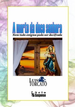 A Morte Da Doce Senhora (eBook, PDF) - Torcato, Luis