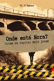 Onde Está Nora? (eBook, ePUB)