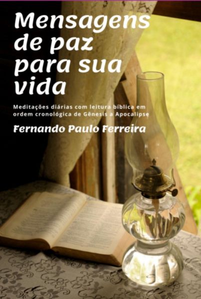 Mensagens De Paz Para Sua Vida (eBook, PDF) Mensagens De Paz Para Sua Vida (eBook, PDF)