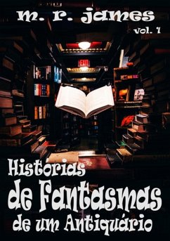 Cover Histórias De Fantasmas De Um Antiquário (eBook, ePUB)