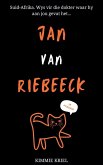 Jan Van Riebeeck Jan Van Riebeeck