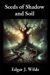 Seeds of Shadow and Soil - Bild 1