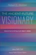 The Ancient-Future Visionary - Bild 1