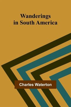 Cover Wanderings in South America