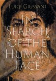 In Search of the Human Face In Search of the Human Face