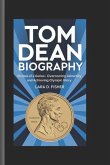 Tom Dean Biography