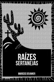 Raízes Sertanejas (eBook, ePUB)