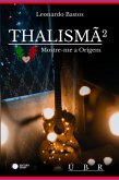 Thalismã 2 (eBook, ePUB)