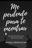 Me Perdendo Para Te Encontrar (eBook, PDF)