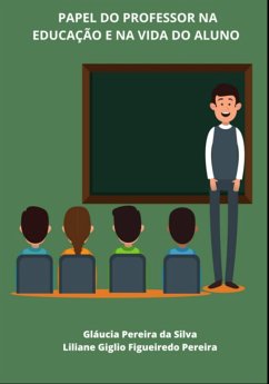 Cover Papel Do Professor Na Educação E Na Vida Do Aluno (eBook, PDF)