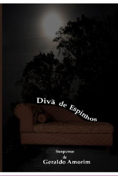 Divã De Espinhos (eBook, PDF) - Amorim, Geraldo
