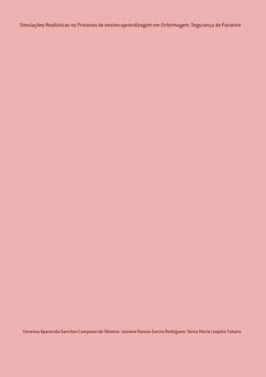 Cover Simulações Realísticas No Processo De Ensino-aprendizagem Em Enfermagem: Segurança Do Paciente (eBook, PDF)